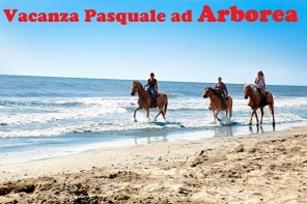 Offerta Vacanza Pasquale 2016 ad Arborea